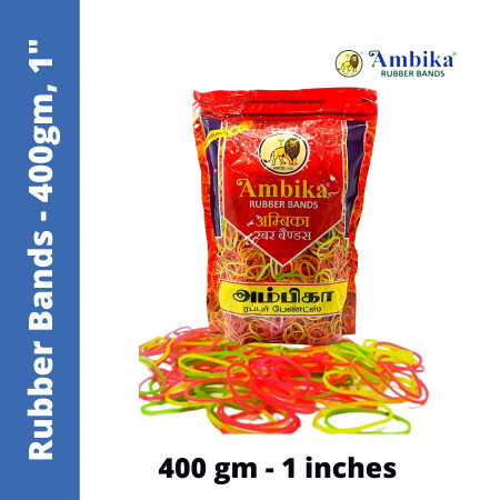 Ambika Rubber Bands - 400 gm, 1 inches